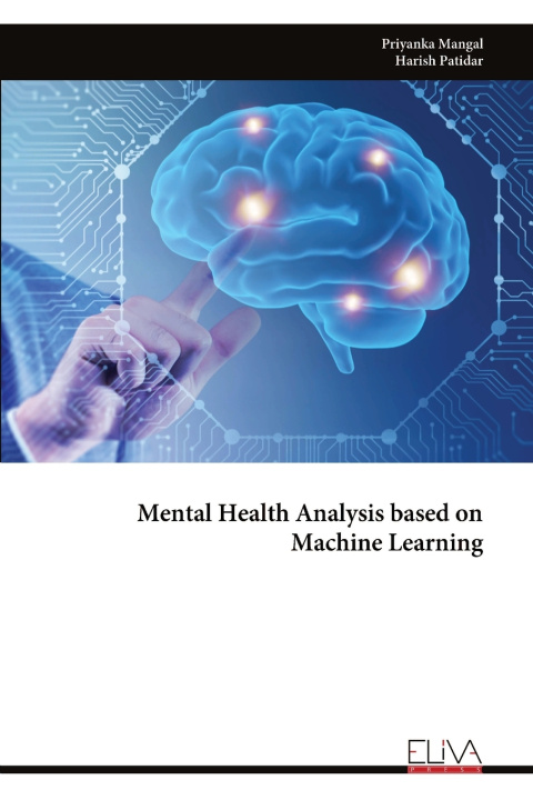 Kniha Mental Health Analysis based on Machine Learning Priyanka Mangal