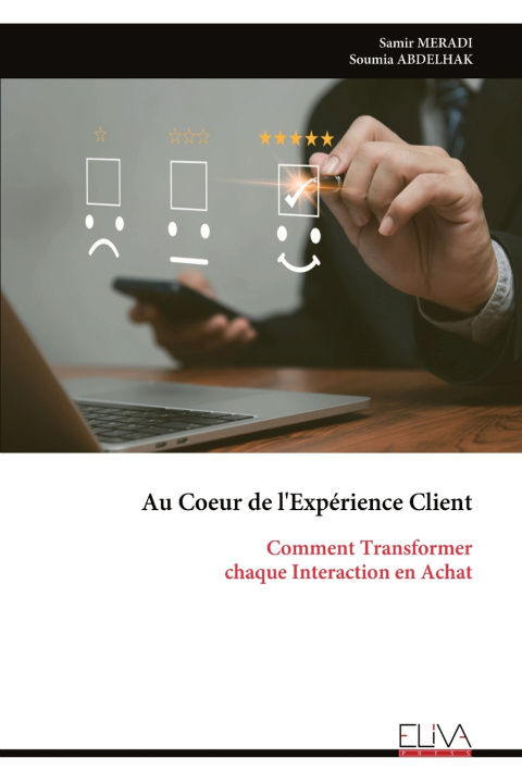 Knjiga Au Coeur de l'Expérience Client Samir MERADI