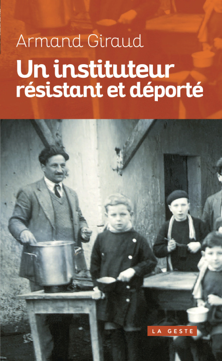 Buch INSTITUTEUR RESISTANT ET DEPORTE (NE) GIRAUD