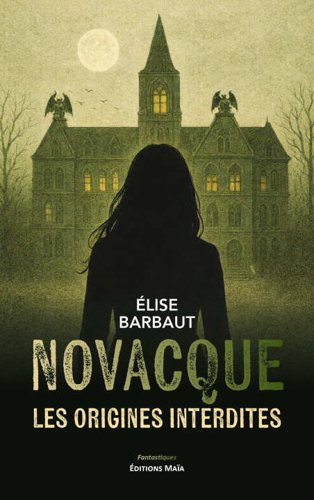 Kniha Novacque - Les origines interdites Élise Barbaut