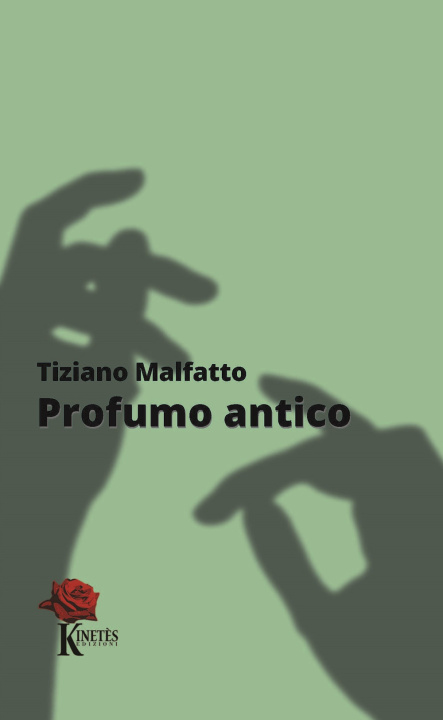 Kniha Profumo antico Tiziano Malfatto