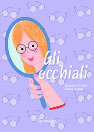 Kniha occhiali Francesca Faraoni