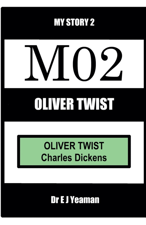 Kniha Oliver Twist E J Yeaman