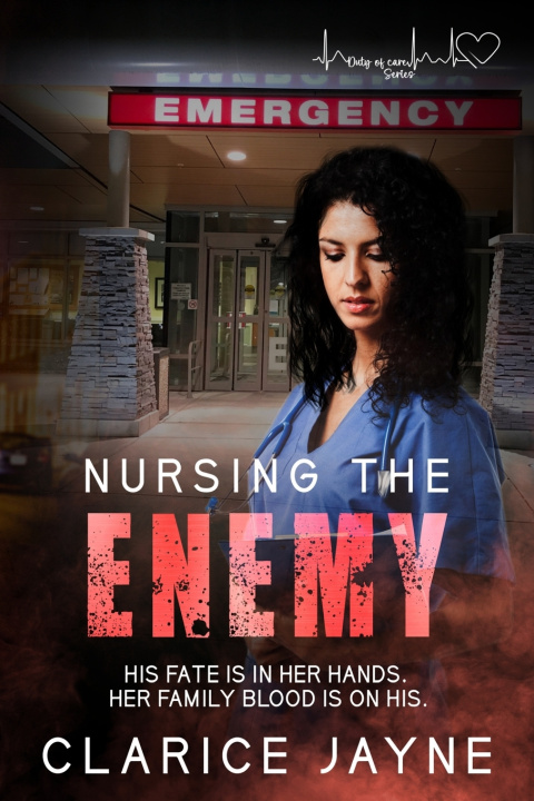 Knjiga Nursing The Enemy Clarice Jayne