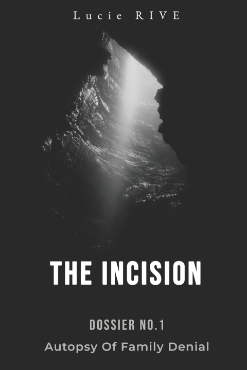 Kniha THE INCISION Lucie Rive