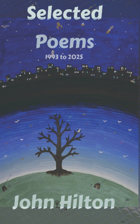 Kniha Selected Poems John Hilton