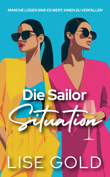 Kniha Die Sailor Situation Lise Gold