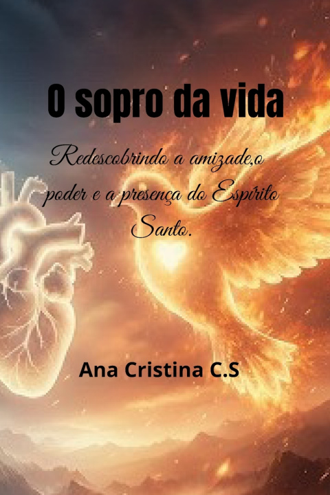 Libro O Sopro da vida Ana Cristina C.S