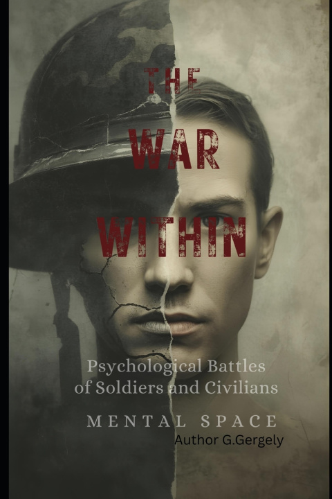 Kniha The War Within Gyorgy Gergely