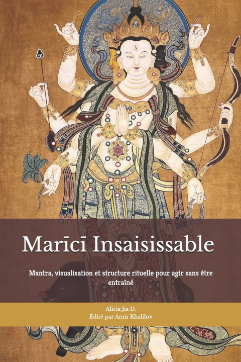 Buch Marīcī Insaisissable Alicia Jia Dong