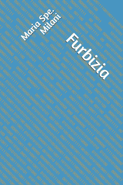 Kniha Furbizia Maria Spe. Milani