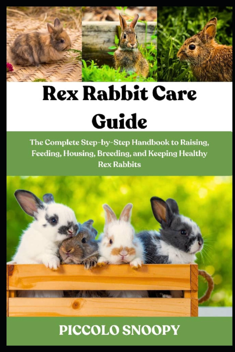 Knjiga Rex Rabbit Care Guide PICCOLO SNOOPY