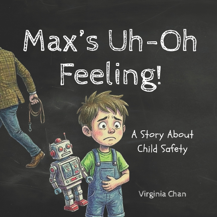 Knjiga Max's Uh-Oh Feeling Virginia Chan