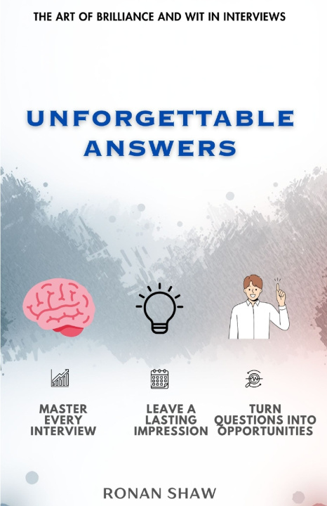 Kniha Unforgettable Answers Ronan Shaw