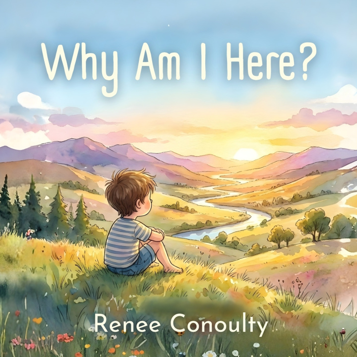 Kniha Why Am I Here? Renee Conoulty