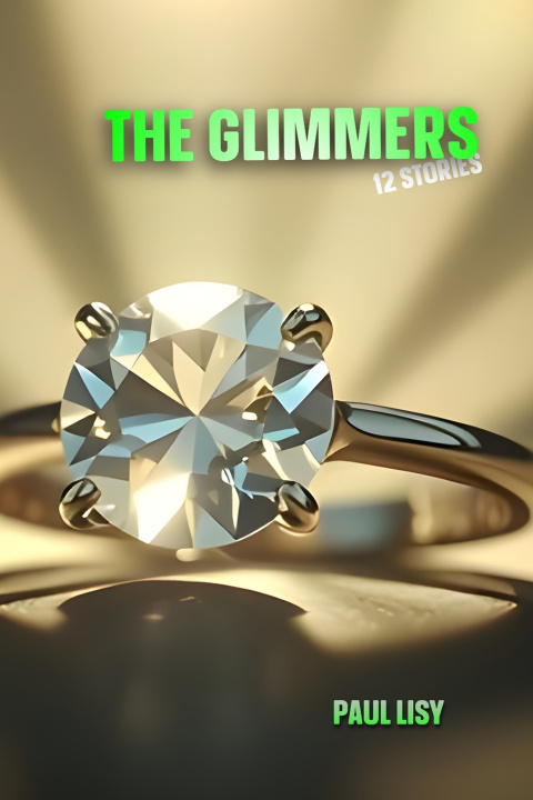 Knjiga The Glimmers Paul D Lisy