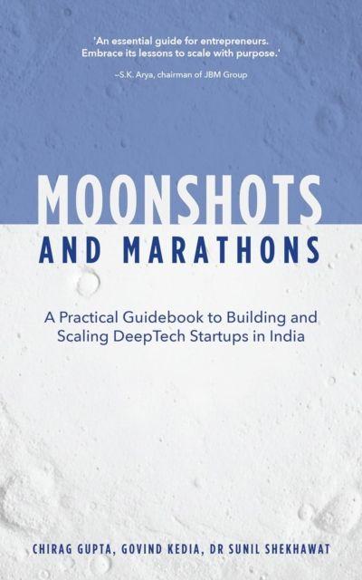 Kniha Moonshots and Marathons Chirag Gupta