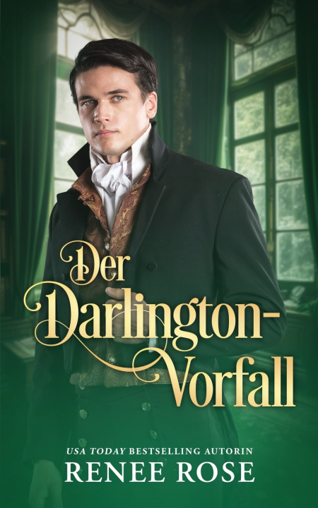Kniha Der Darlington-Vorfall Renee Rose