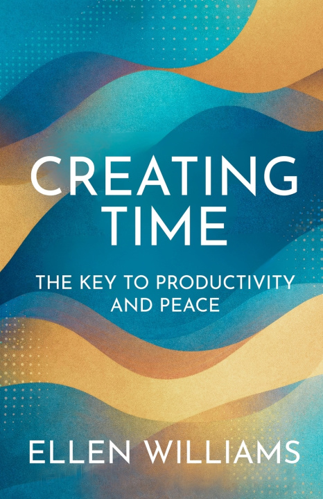 Kniha Creating Time Ellen Williams