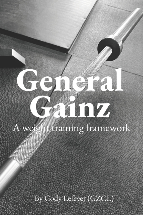 Kniha General Gainz Cody Lefever