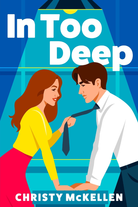 Kniha In Too Deep Christy McKellen