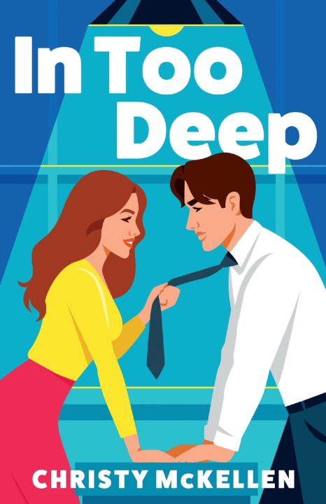 Kniha In Too Deep Christy McKellen