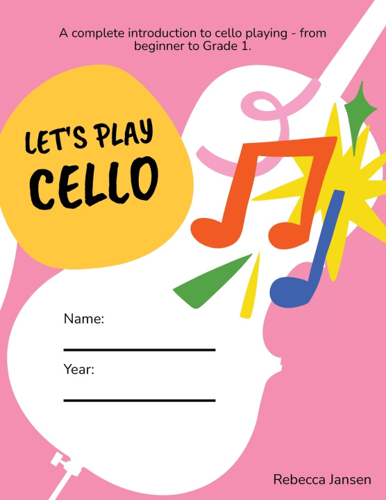 Boek Let's Play Cello Rebecca Jansen