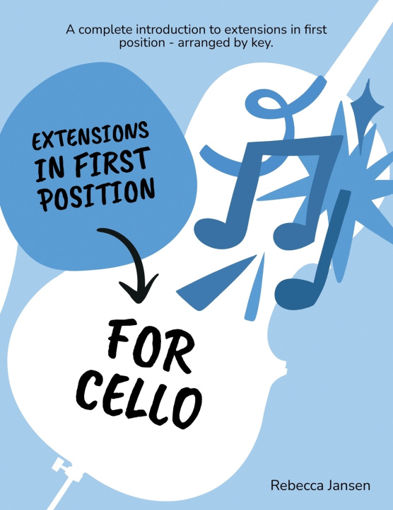 Boek Extensions in First Position for Cello Rebecca Jansen