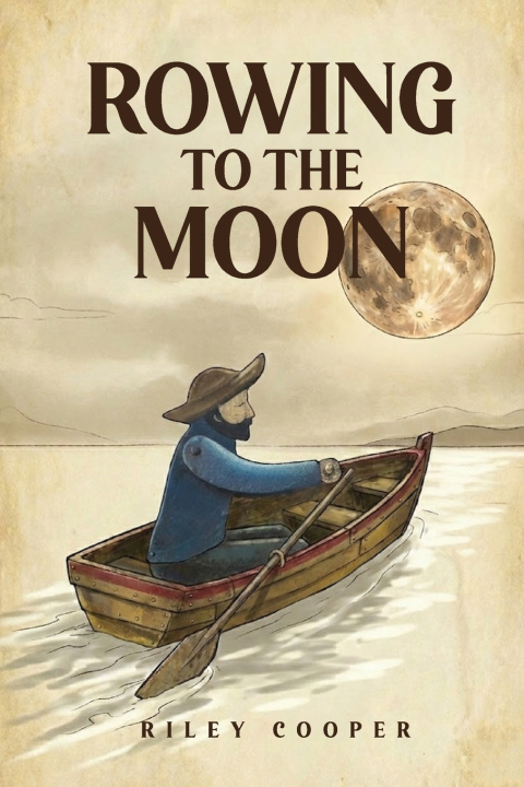 Könyv Rowing to the Moon Riley Cooper