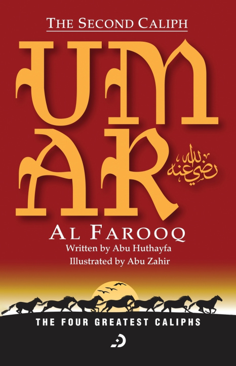 Kniha The Second Caliph - Umar Al Farooq (RA) Abu Huthayfa