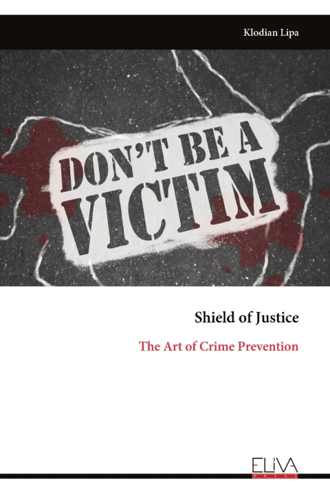 Kniha Shield of Justice Klodian Lipa