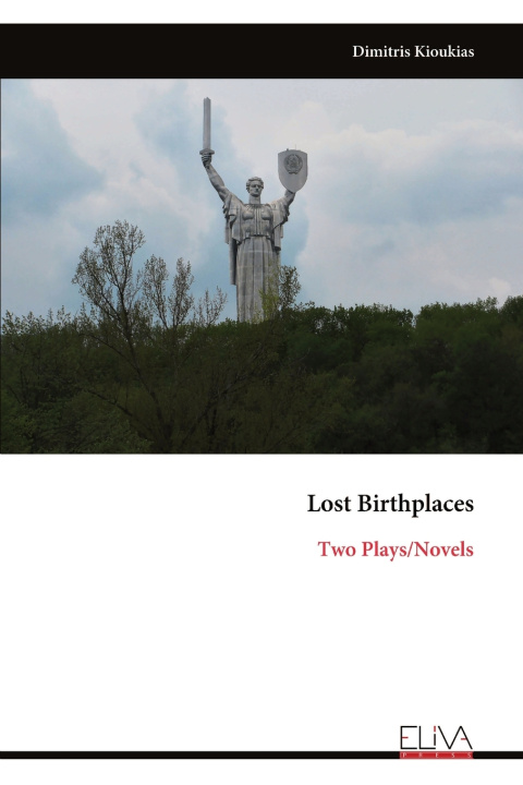Kniha Lost Birthplaces Dimitris Kioukias