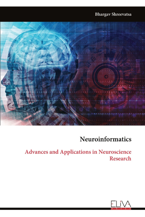 Kniha Neuroinformatics Bhargav Shreevatsa