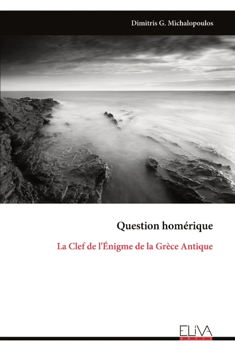 Kniha Question homérique Dimitris G. Michalopoulos