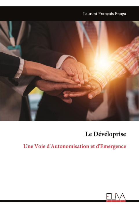 Könyv Le Dévéloprise Laurent François Enoga