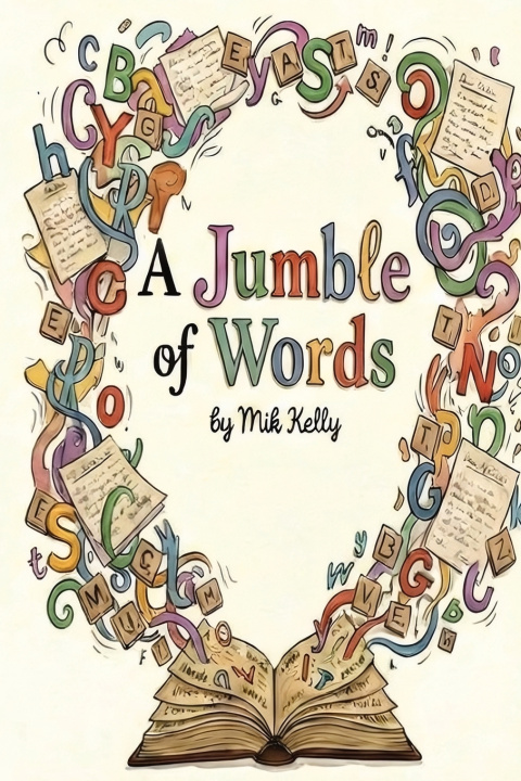 Kniha A JUMBLE OF WORDS MIK KELLY