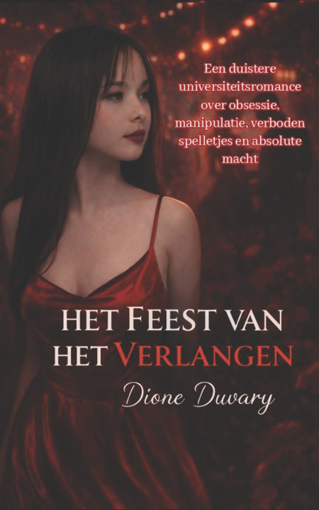 Kniha HET FEEST VAN HET VERLANGEN Dione Duvary