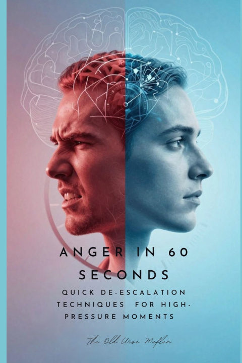 Kniha Anger in 60 Seconds The Old Wise Muflon
