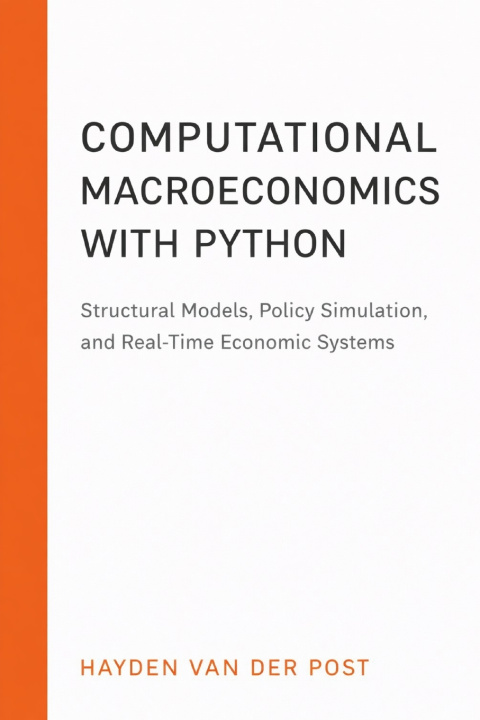 Book Computational Macroeconomics with Python Hayden Van Der Post