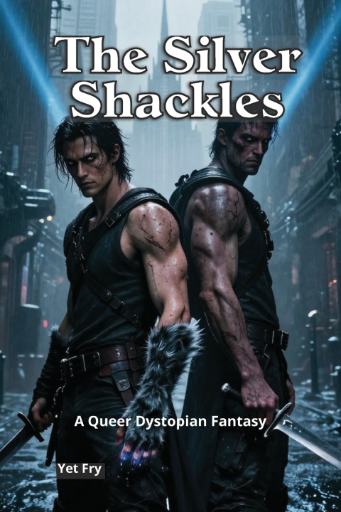 Kniha The Silver Shackles Yet Fry