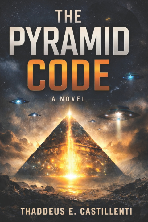 Kniha The Pyramid Code Thaddeus E Castillenti