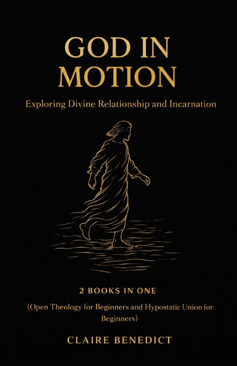 Kniha God in Motion Claire Benedict
