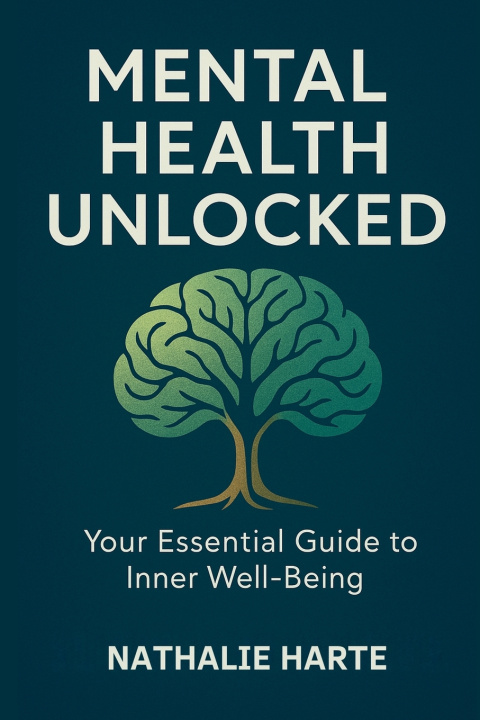 Kniha Mental Health Unlocked Nathalie Harte