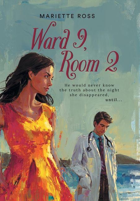 Kniha Ward 9, Room 2 Mariette Ross