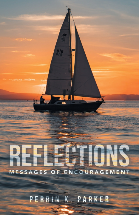 Kniha REFLECTIONS Perrin K. Parker