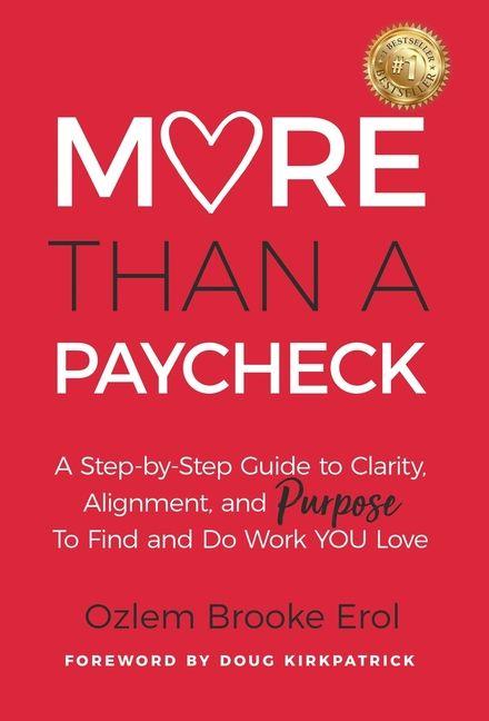 Kniha More Than a Paycheck Ozlem Brooke Erol