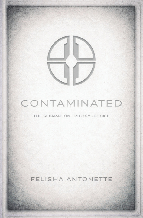 Könyv CONTAMINATED Felisha Antonette