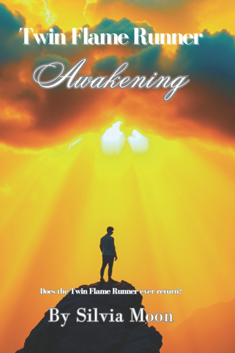 Kniha Twin Flame Runner Awakening Silvia Moon