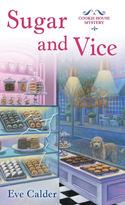 Kniha Sugar and Vice Eve Calder
