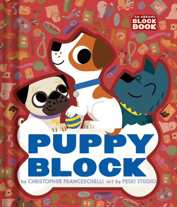 Boek Puppyblock (An Abrams Block Book) Christopher Franceschelli